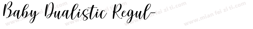 Baby Dualistic Regul字体转换